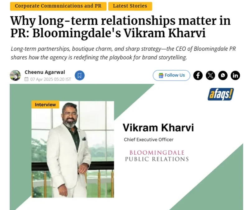 Why long-term relationships matter in PR: Bloomingdale’s Vikram Kharvi