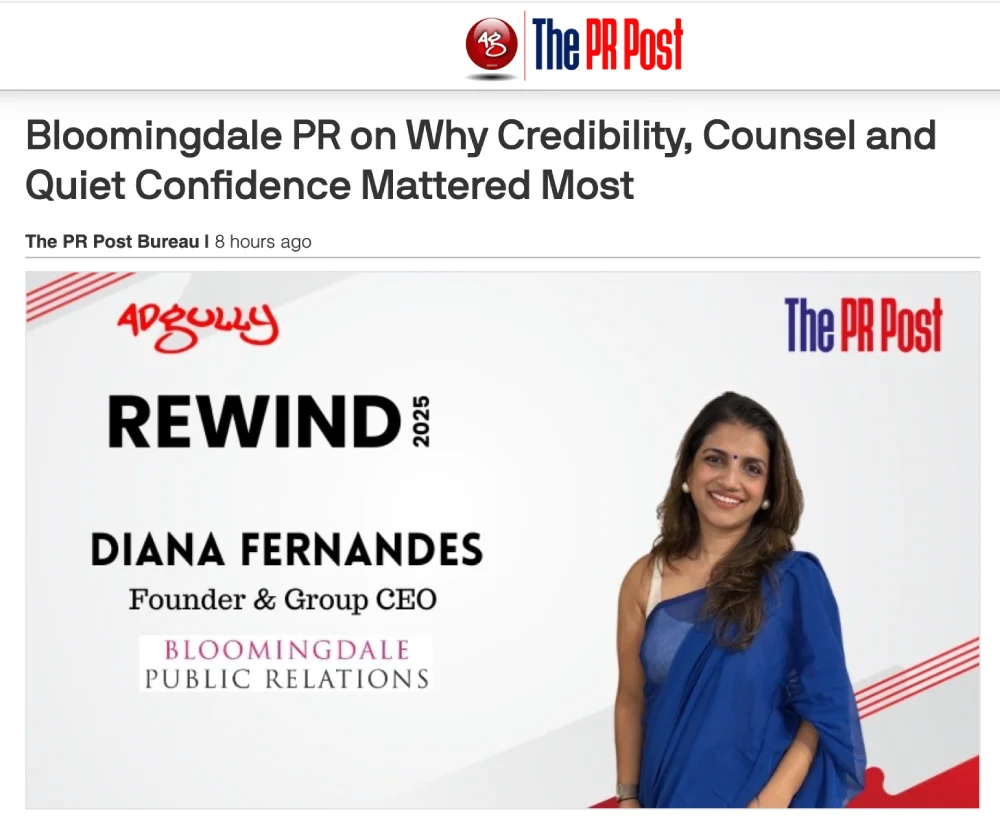 Bloomingdale PR on Why Credibility, Counsel and Quiet Confidence Mattered Most